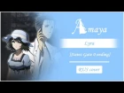 Amaya - Lyra [Steins;Gate 0 Visual Novel ED / Zwei RUS cover]