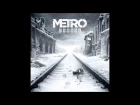 Metro Exodus — In The House In A Heartbeat
