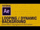 Looping Dynamic Background animation After Effects Tutorial