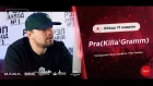 РЭП ЗАВОД [LIVE] PRA (KILLA'GRAMM) - Обзор 71-й недели проекта "РЭП ЗАВОД" (4-й сезон)