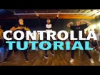 "CONTROLLA" - Drake Dance TUTORIAL | @MattSteffanina Choreography