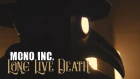 MONO INC.-Long Live Death