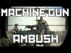 Milsim West The Kazakh Offensive Part 2: Machine Gun Ambush (Echo 1 Red Star Covert)