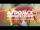 Afrojack ft. Mike Taylor - SummerThing! (Shapov vs M.E.G. & N.E.R.A.K. Remix)