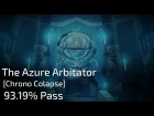The Azure Arbitator [Chrono Colapse]