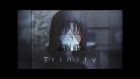 [TK] - Trinity - [13th ST IC XIII Action]