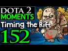 Dota 2 Moments #152 - Timing the Rift