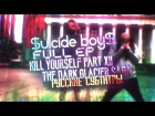 $uicideboy$–EP: «KILL YOUR$ELF PART XII: THE DARK GLACIER $AGA»[with rus sub]