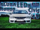 Acura LEDs on Honda Civic 4D 2010 / Custom / Кастом оптика на Хонду
