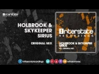 Holbrook & SkyKeeper - Sirius [Interstate] 14.09.2015