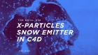 The Drill_018 // X-Particles Advanced Snow Emitter in C4D