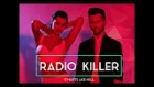 Radio Killer - It Hurts Like Hell 18+