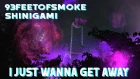 93FeetOfSmoke - I Just Wanna Get Away (Feat. Shinigami) [Rus Sub | Перевод]