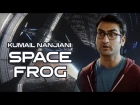 Kumail Nanjiani: Space Frog