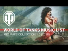 WOT 1.0 Music Maps and OST 2018 | (Track list) No Copyright Sounds