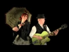 Frenchy and the Punk "Steampunk Pixie" Music Video