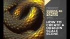 Cinema 4D And Octane Render - How To Create A Dragon Scale Scene