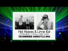 Hot Noizes ft Lime Kid - Залишись (TechnoRideR rmx)