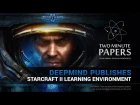 DeepMind Publishes StarCraft II Learning Environment | Two Minute Papers #182