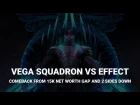 Vega Squadron vs Effect; Comeback from 15K net worth gap and 2 sides down