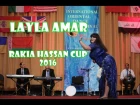 Layla Amar - Raqia Hassan Cup (Cairo Mirage 2016)