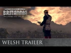Total War: THRONES OF BRITANNIA - Welsh Cinematic Trailer