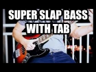 Super Slap Bass + Tab