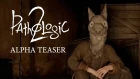 Pathologic 2 Alpha Teaser