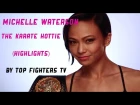 Michelle Waterson "The Karate Hottie" Highlights