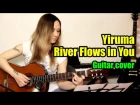 River Flows in You - Yiruma | На гитаре + разбор