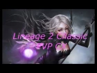 Lineage 2 Classic L2 PVP Л2 ПВП