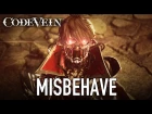 Code Vein - PS4/XB1/PC – Misbehave (Golden Joystick Awards 2017 Trailer)