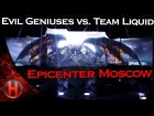 Team Liquid vs. Evil Geniuses @Epicenter Moscow