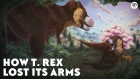 How the T-Rex Lost Its Arms