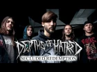 DEPTHS OF HATRED - Secluded Redemption
