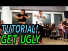 Видео уроки танцев (Hip-Hop) | - GET UGLY - Jason Derulo Dance TUTORIAL | @MattSteffanina Choreography (Advanced)