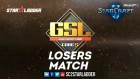 2018 GSL Season 2 Ro16 Group A Losers Match: Patience (P) vs Zest (P)
