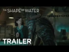 THE SHAPE OF WATER - Red Band Trailer