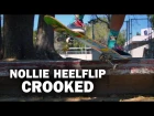 Nollie Heelflip Crook: Sierra Fellers || ShortSided