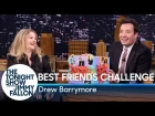 Best Friends Challenge with Drew Barrymore