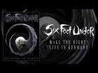 Six Feet Under "Wake the Night! Live in Germany" DVD (OFFICIAL)