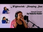 Valeria Vader - Sleeping Sun для конкурса вокалисток от Hellscream Academy