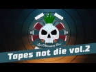 Los Ubivanos - Tapes Not Die Vol.2 (Mixed by Dj Krab)