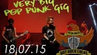 HOT ROCK COCKS - Live 18.07.15 (VERY BIG POP PUNK GIG)