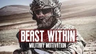 Military Motivation - "Beast Within" (2018 ᴴᴰ)