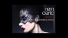 Irem Derici - Dantel (Emrah Is Remix)