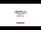SHINHWA13 UNCHANGING PART1 - 'ORANGE'_Official Music Video