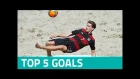 TOP 5 GOALS - Euro Beach Soccer League Siófok 2016