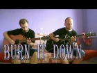 Linkin Park - Burn It Down (acoustic guitar cover, tabs)