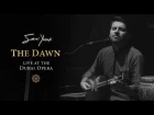 Sami Yusuf – The Dawn (Live) | 2017